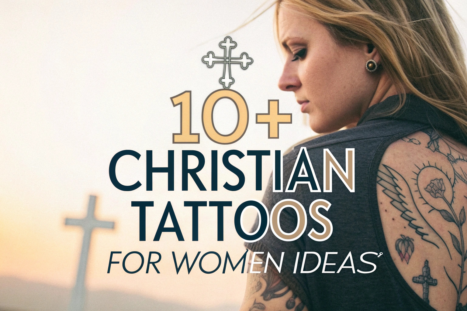 Christian Tattoos for Women Ideas