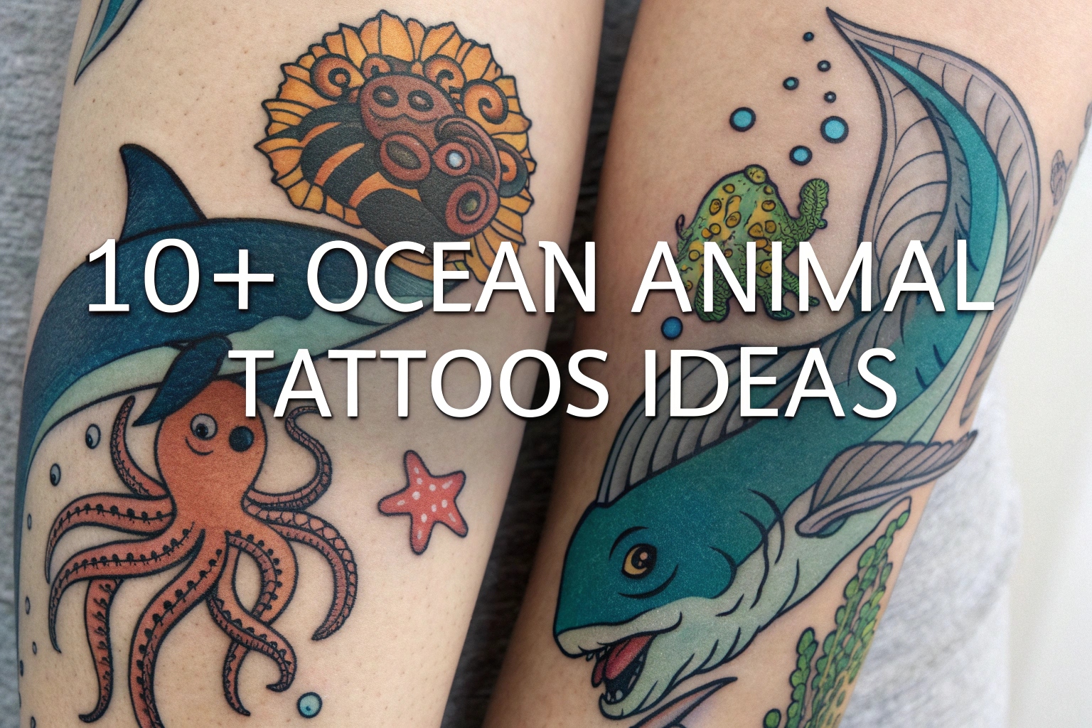 Ocean Animal Tattoos Ideas