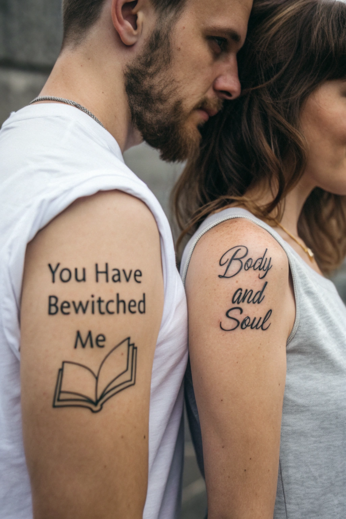 Couple Tattoos Ideas: Matching Book Quotes