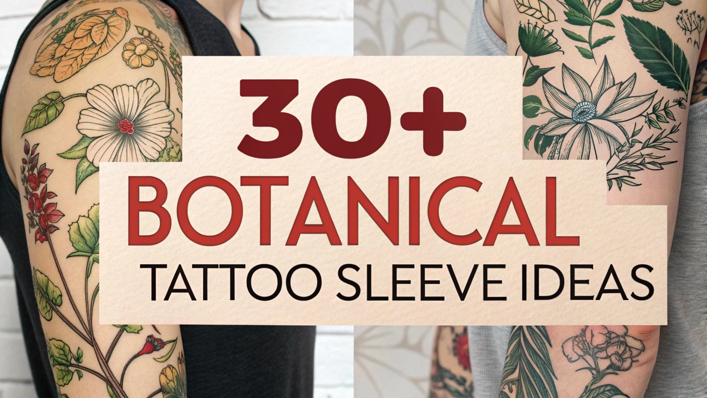 Botanical Tattoo Sleeve Ideas