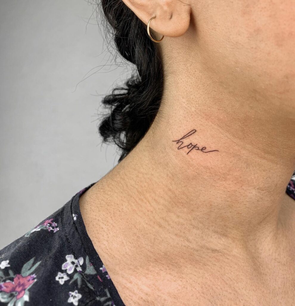 'Hope' Lettering Tattoo on the Side Neck for Women: Neckline Hope